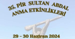 Pir Sultan Abdal Anma Etkinlikleri